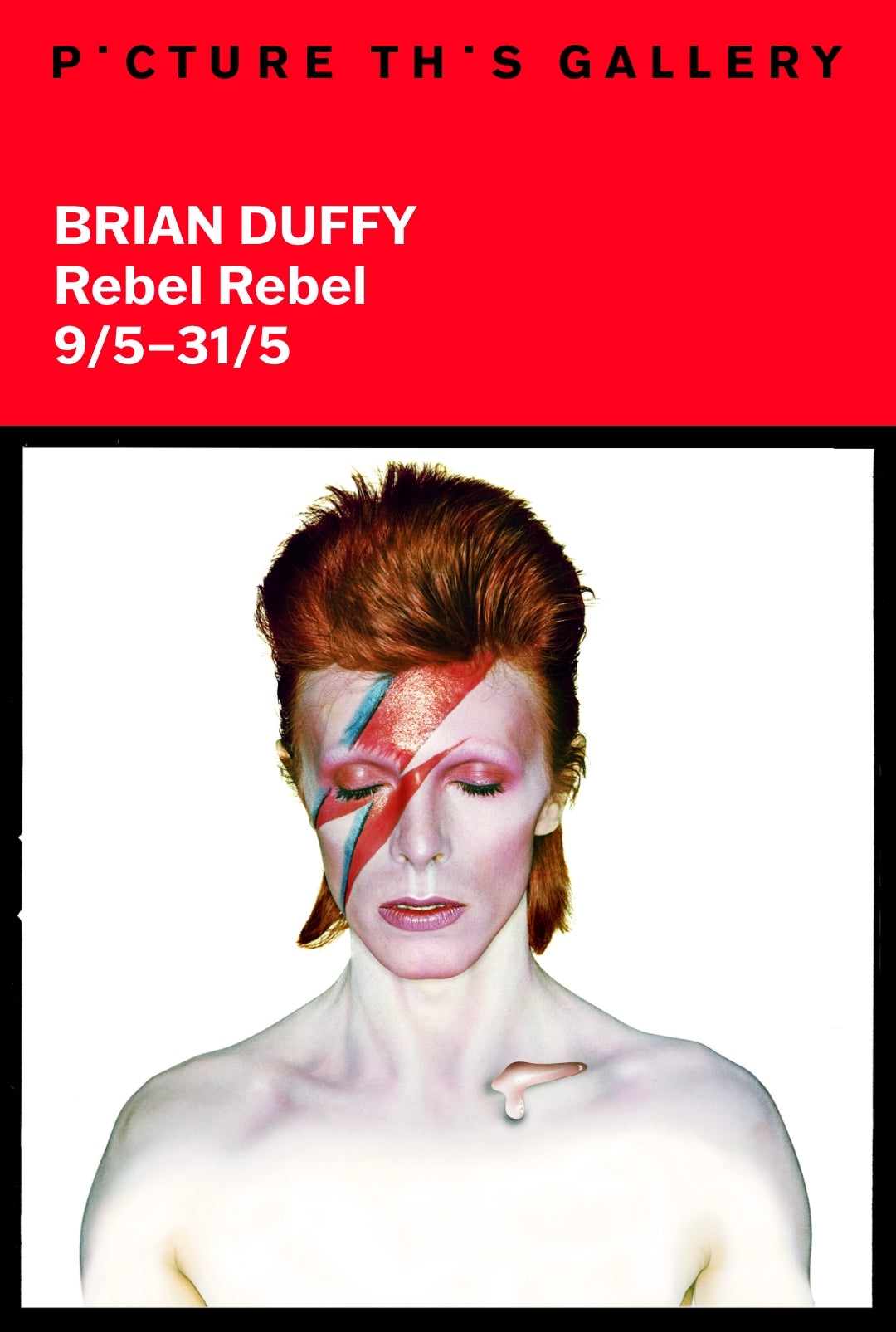 Brian Duffy &quot;Rebel Rebel&quot;